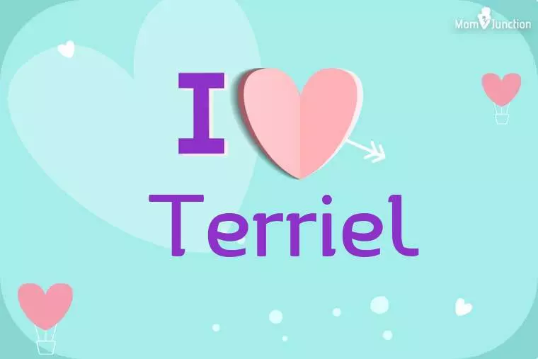 I Love Terriel Wallpaper