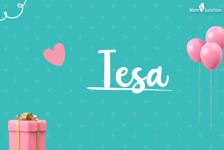 Tesa Birthday Wallpaper