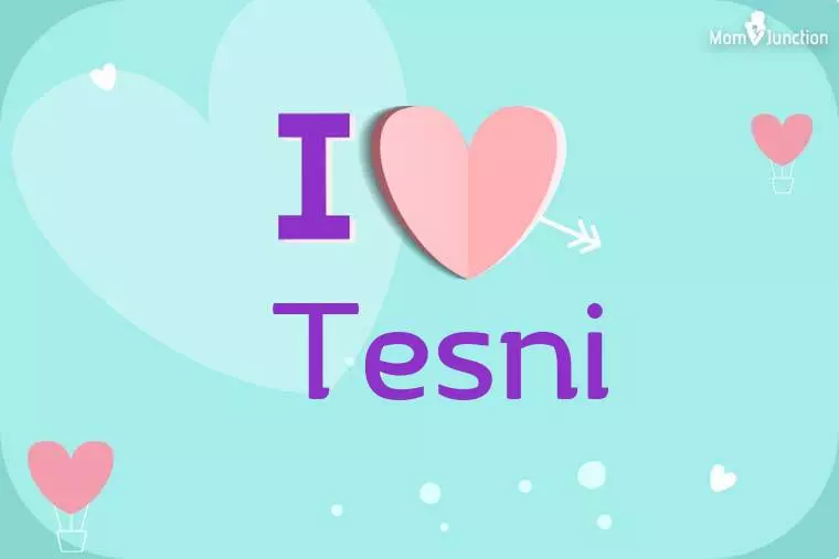 I Love Tesni Wallpaper