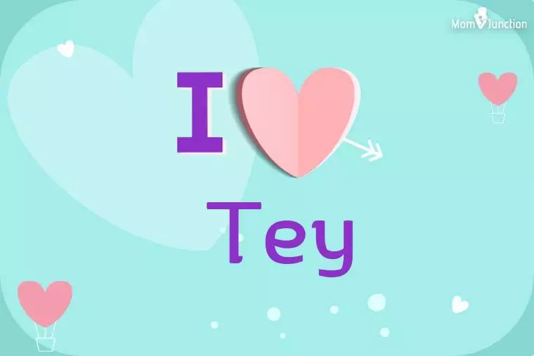 I Love Tey Wallpaper