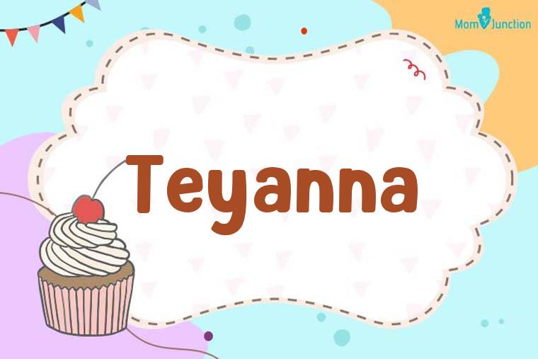 Teyanna Birthday Wallpaper