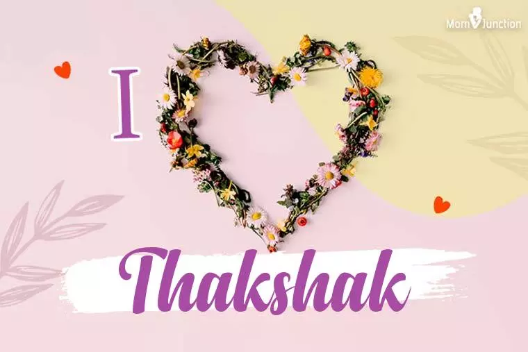 I Love Thakshak Wallpaper