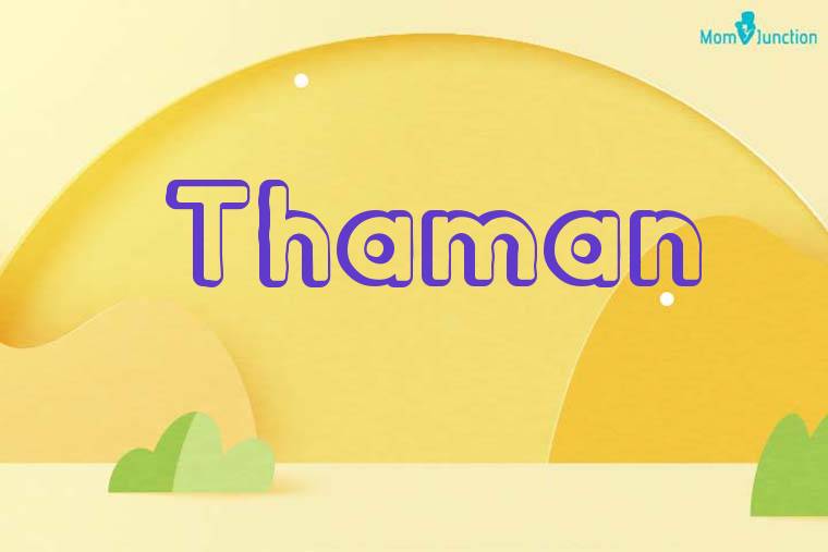 Thaman 3D Wallpaper