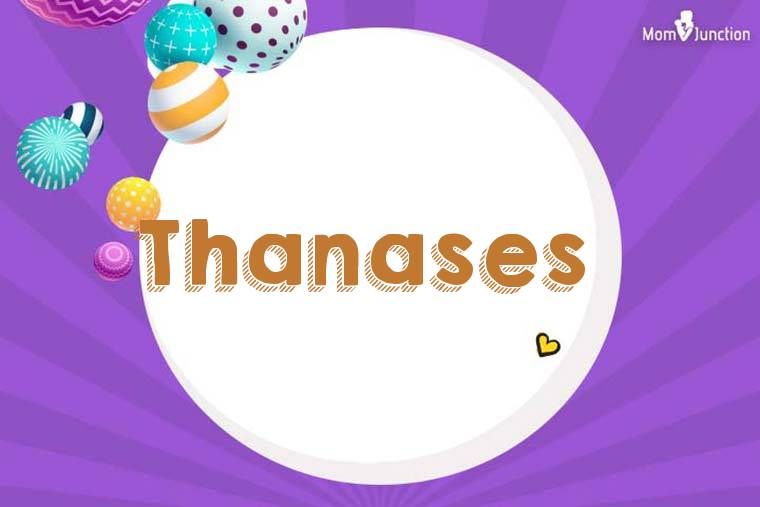 Thanases 3D Wallpaper