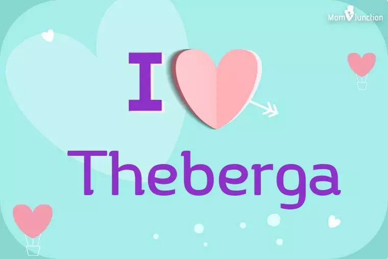 I Love Theberga Wallpaper