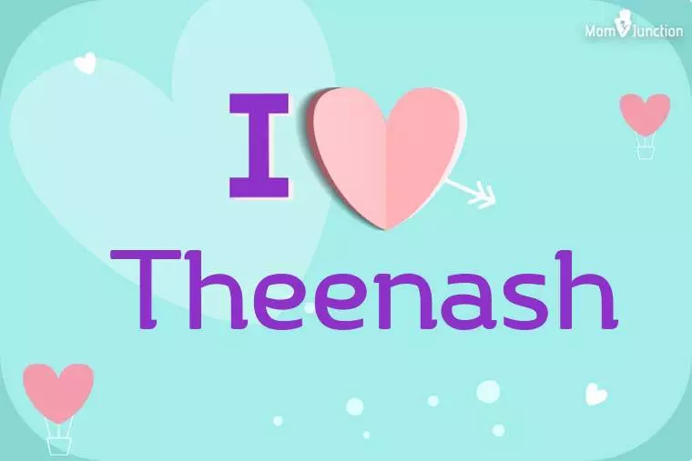 I Love Theenash Wallpaper