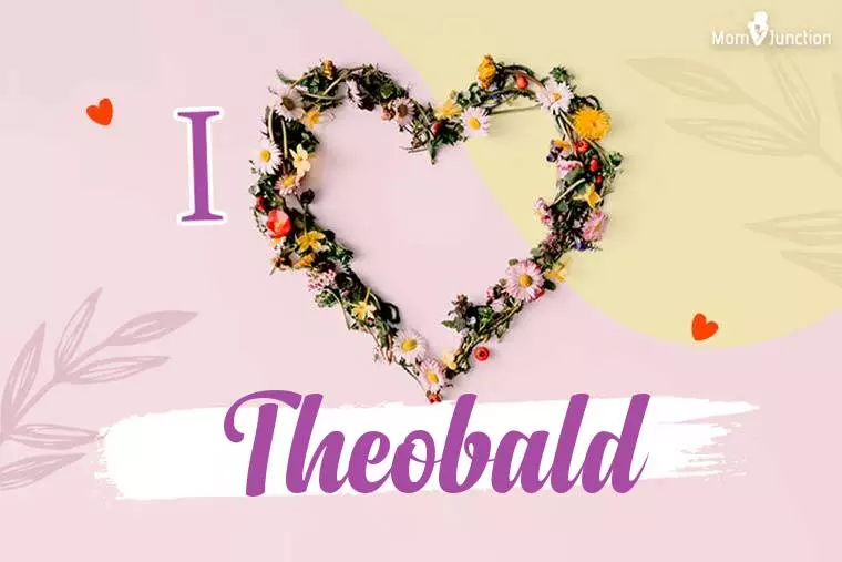 I Love Theobald Wallpaper