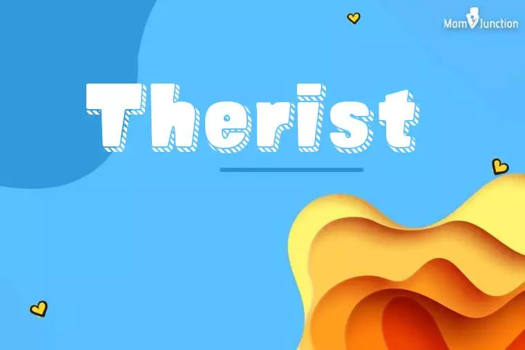 Therist 3D Wallpaper