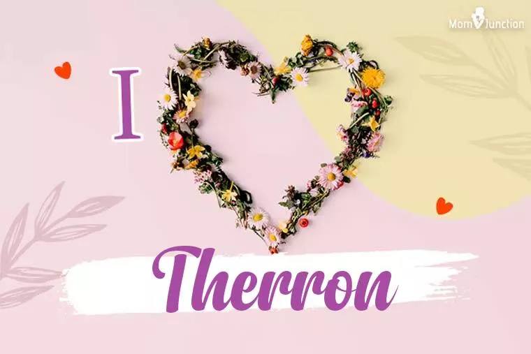 I Love Therron Wallpaper