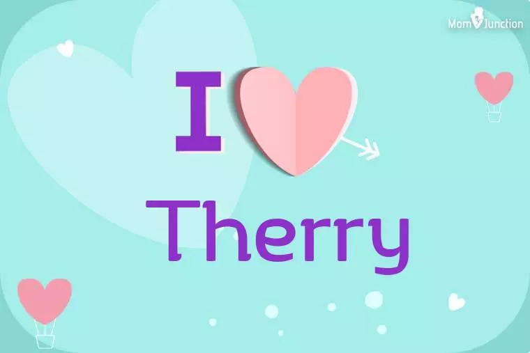 I Love Therry Wallpaper