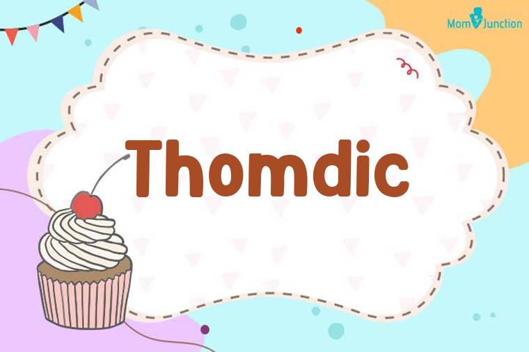 Thomdic Birthday Wallpaper