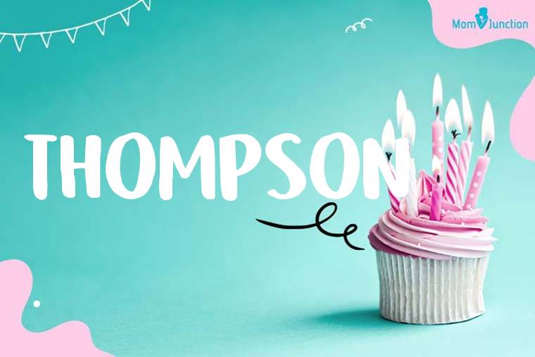 Thompson Birthday Wallpaper