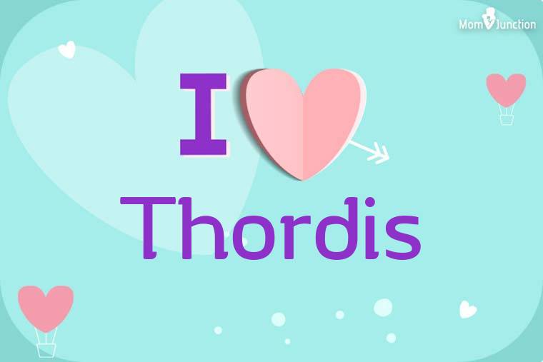 I Love Thordis Wallpaper