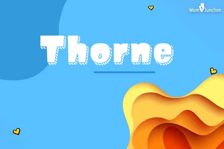 Thorne 3D Wallpaper