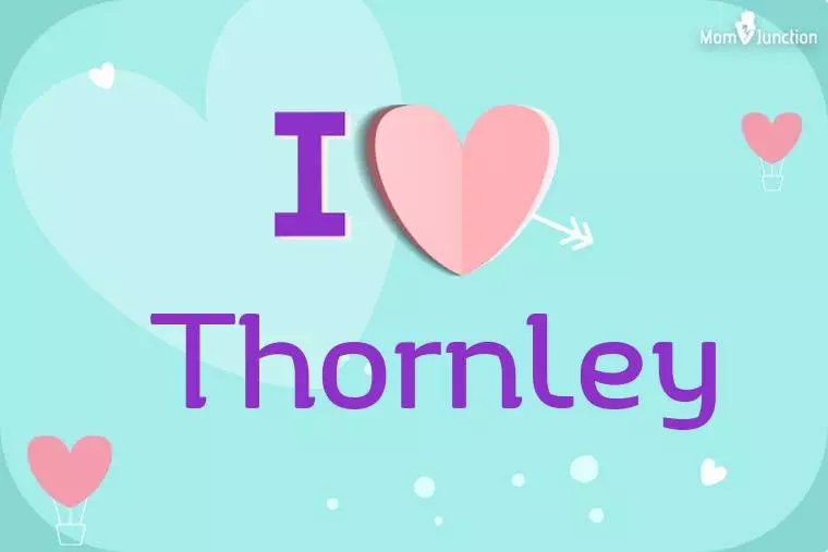 I Love Thornley Wallpaper