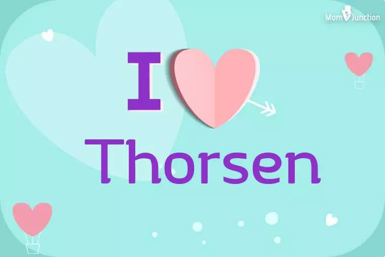 I Love Thorsen Wallpaper