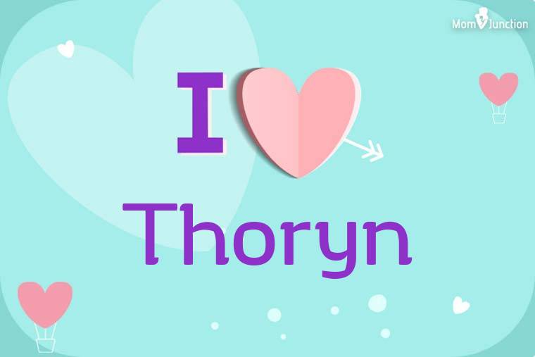 I Love Thoryn Wallpaper