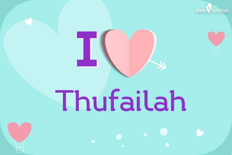 I Love Thufailah Wallpaper