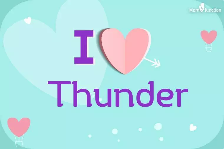 I Love Thunder Wallpaper