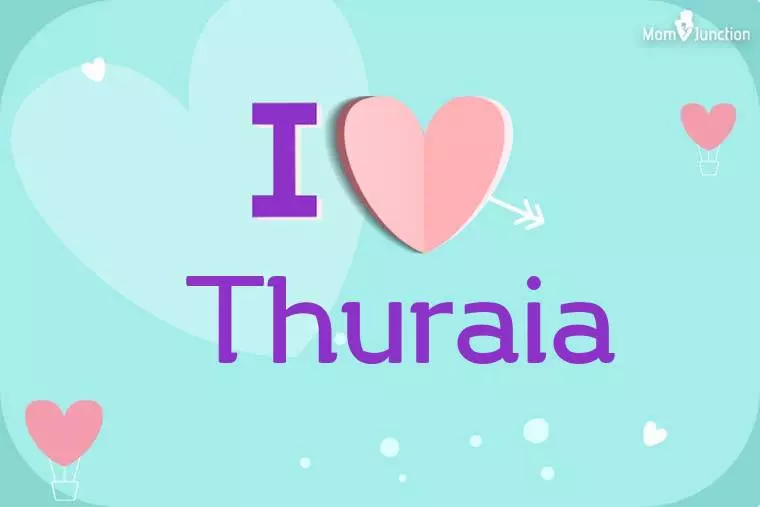 I Love Thuraia Wallpaper