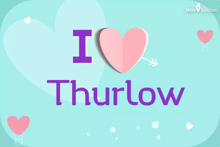 I Love Thurlow Wallpaper