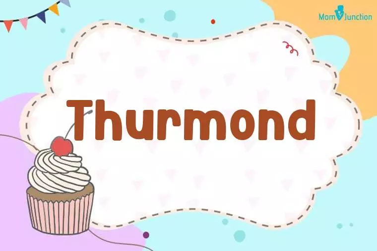 Thurmond Birthday Wallpaper