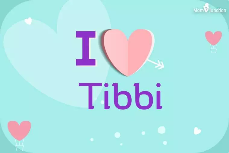 I Love Tibbi Wallpaper