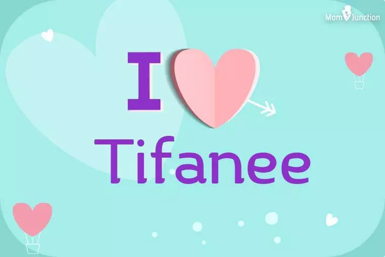 I Love Tifanee Wallpaper