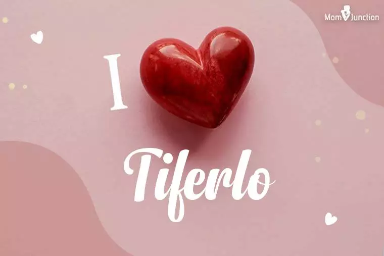 I Love Tiferlo Wallpaper