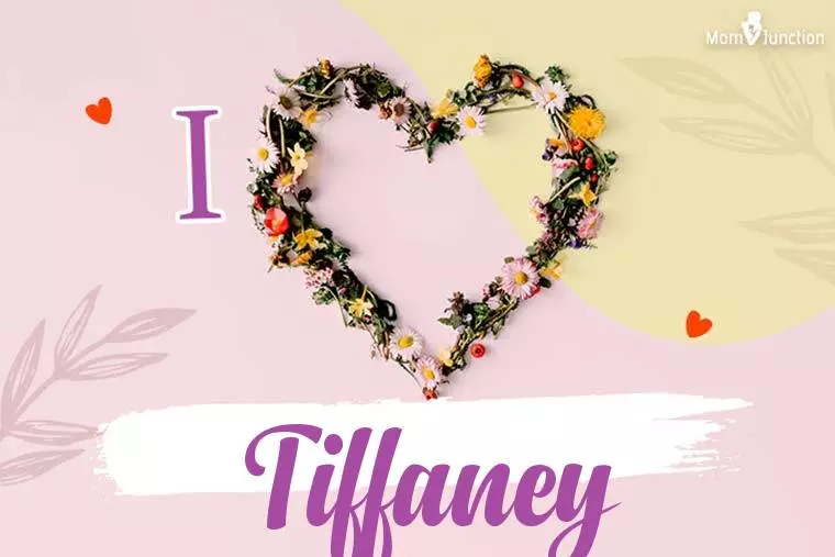 I Love Tiffaney Wallpaper