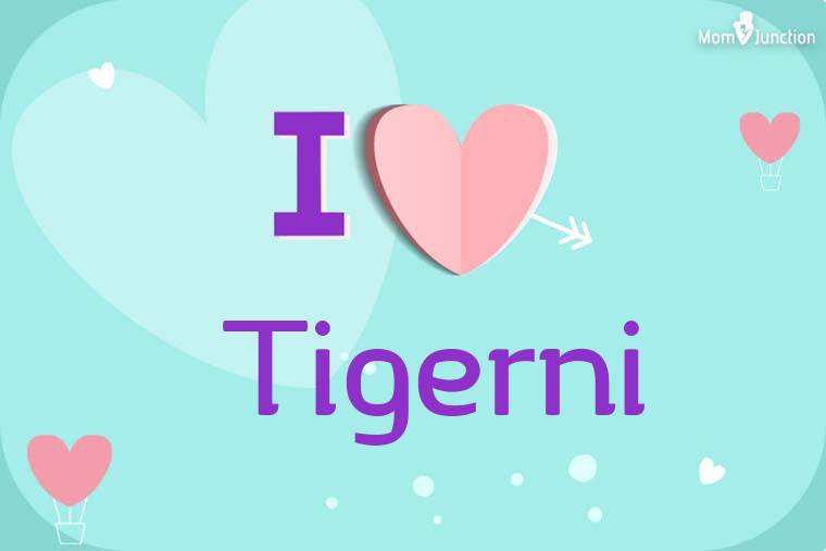 I Love Tigerni Wallpaper