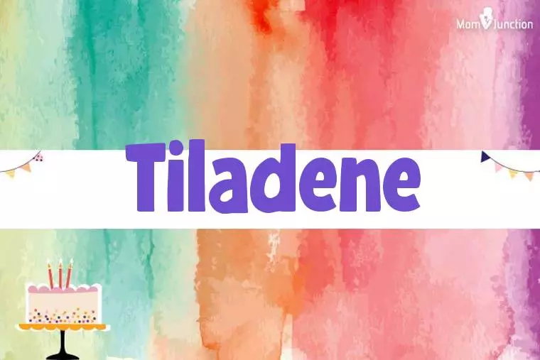 Tiladene Birthday Wallpaper