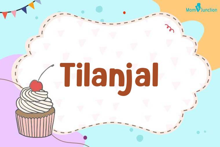 Tilanjal Birthday Wallpaper
