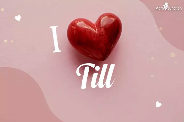 I Love Till Wallpaper