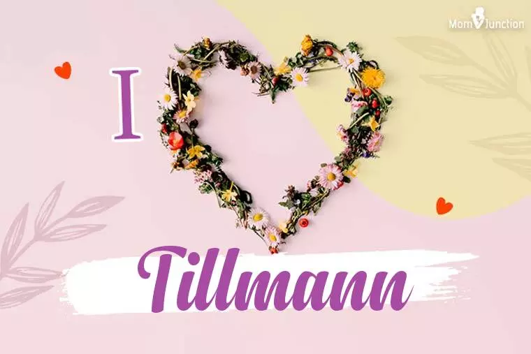 I Love Tillmann Wallpaper