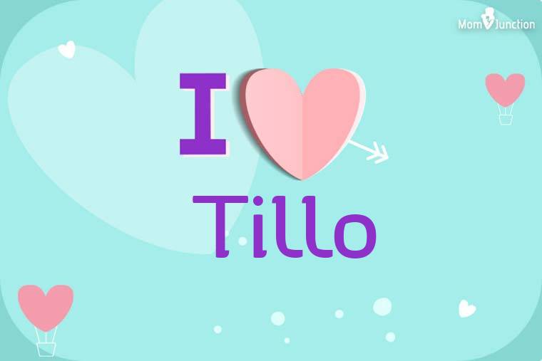 I Love Tillo Wallpaper