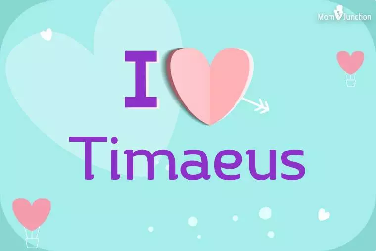 I Love Timaeus Wallpaper