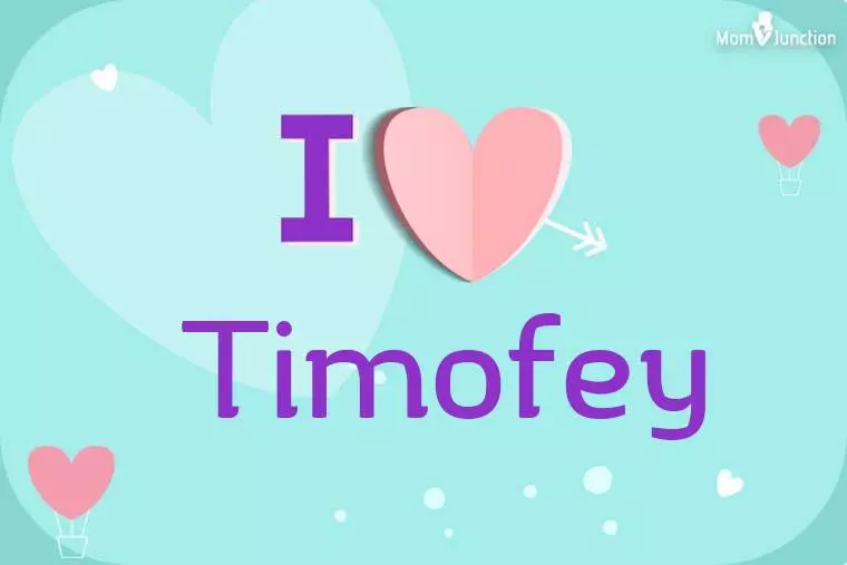 I Love Timofey Wallpaper