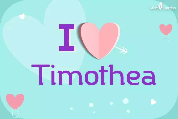 I Love Timothea Wallpaper