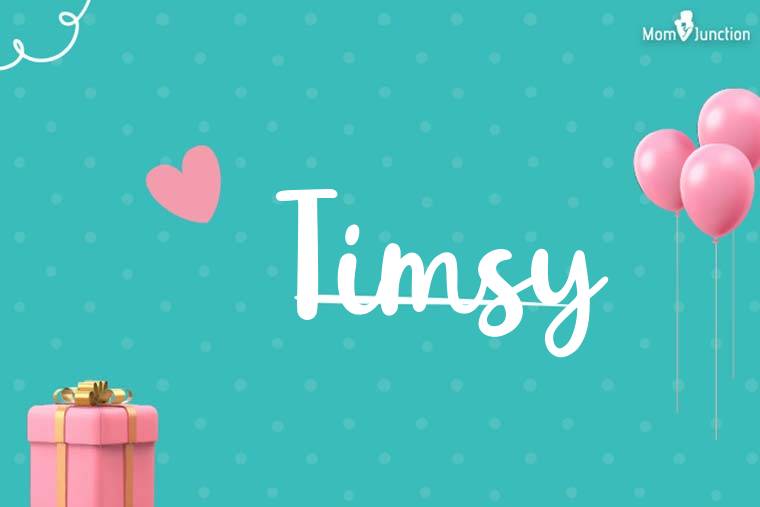 Timsy Birthday Wallpaper