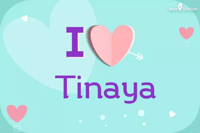 I Love Tinaya Wallpaper