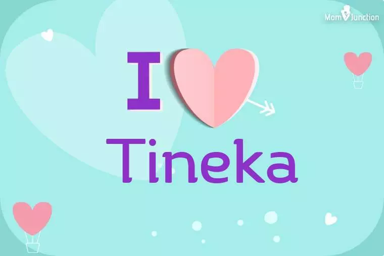 I Love Tineka Wallpaper