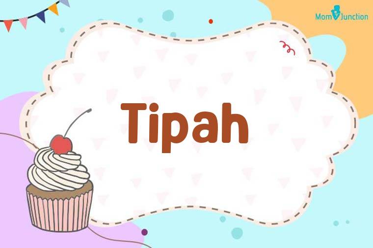 Tipah Birthday Wallpaper