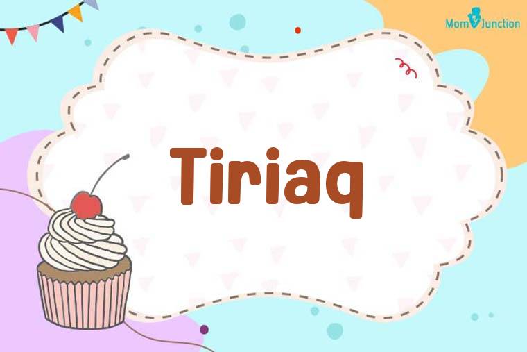 Tiriaq Birthday Wallpaper