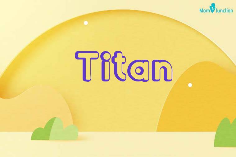 Titan 3D Wallpaper