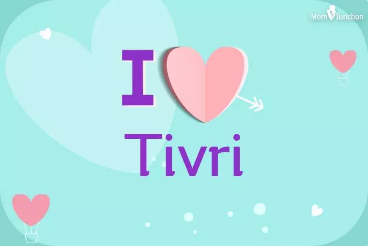 I Love Tivri Wallpaper