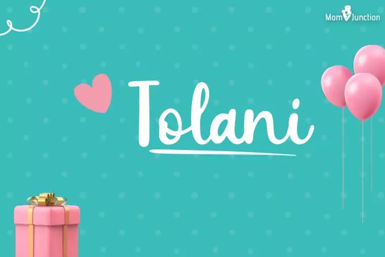 Tolani Birthday Wallpaper