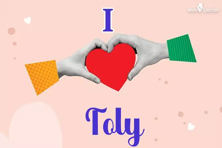 I Love Toly Wallpaper