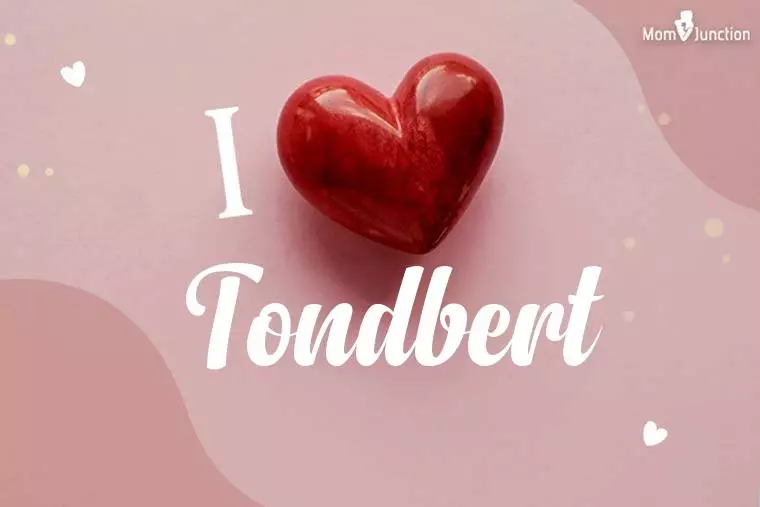 I Love Tondbert Wallpaper