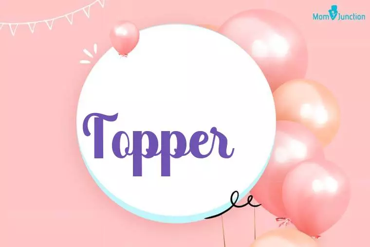 Topper Birthday Wallpaper